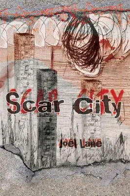 Scar City (Broché) - Scar City (Paperback)