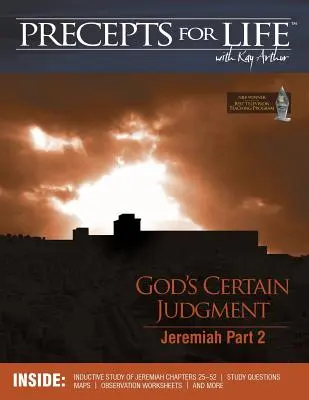 Guide d'étude des préceptes de vie : Le jugement certain de Dieu (Jérémie Partie 2) - Precepts For Life Study Companion: God's Certain Judgment (Jeremiah Part 2)