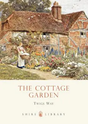 Le jardin des cottages - The Cottage Garden