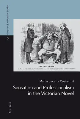 Sensation et professionnalisme dans le roman victorien - Sensation and Professionalism in the Victorian Novel
