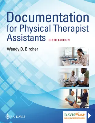 Documentation pour les assistants en physiothérapie - Documentation for Physical Therapist Assistants