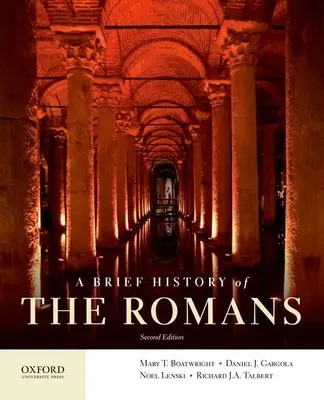 Une brève histoire des Romains - A Brief History of the Romans