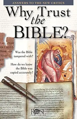 Pourquoi faire confiance à la Bible ? - Why Trust the Bible?