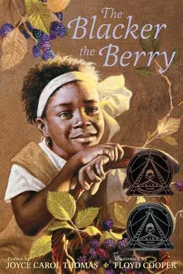 La baie la plus noire - The Blacker the Berry