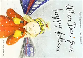 Là où Dani va, le bonheur suit - Where Dani Goes, Happy Follows