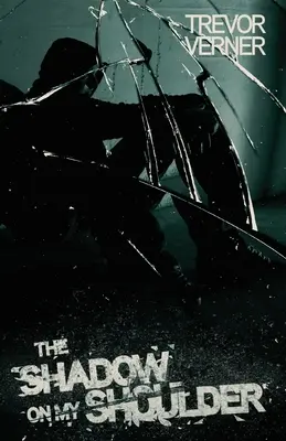 L'ombre sur mon épaule - The Shadow on my Shoulder