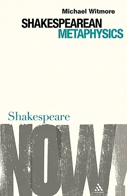 Métaphysique shakespearienne - Shakespearean Metaphysics