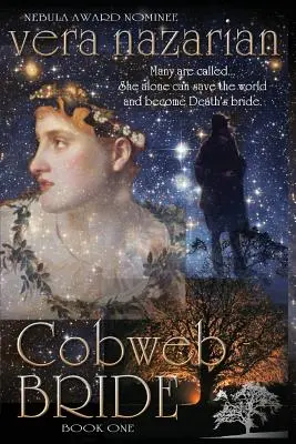 La mariée Cobweb - Cobweb Bride