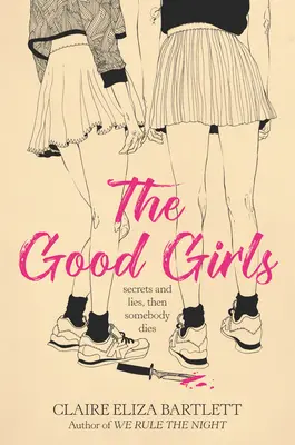 Les bonnes filles - The Good Girls