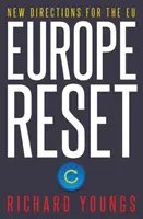 Europe Reset - De nouvelles orientations pour l'UE - Europe Reset - New Directions for the EU