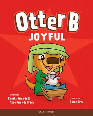 Loutre B Joyeuse - Otter B Joyful