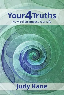 Vos4vérités : L'impact des croyances sur votre vie - Your4Truths: How Beliefs Impact Your Life