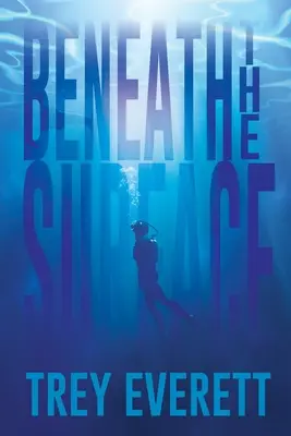 Sous la surface - Beneath the Surface
