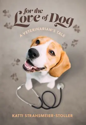 Pour l'amour du chien - For the Love of Dog