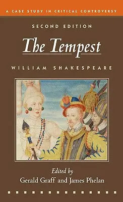 La Tempête : Une étude de cas dans la controverse critique - The Tempest: A Case Study in Critical Controversy