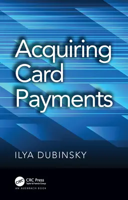 Acquérir des paiements par carte - Acquiring Card Payments