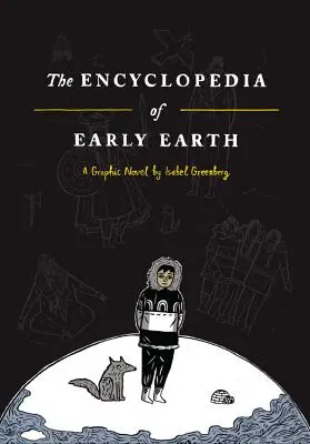 L'encyclopédie de la Terre ancienne - The Encyclopedia of Early Earth