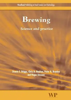 Science et pratique du brassage - Brewing Science and Practice