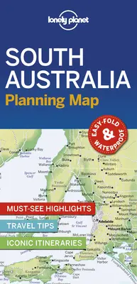 Lonely Planet Australie du Sud - Carte de planification 1 - Lonely Planet South Australia Planning Map 1