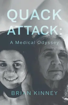 Attaque de charlatan : Une odyssée médicale - Quack Attack: A Medical Odyssey
