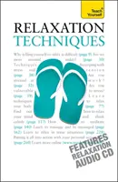 Techniques de relaxation : Teach Yourself - Relaxation Techniques: Teach Yourself