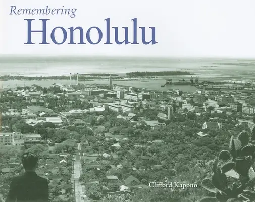 Se souvenir d'Honolulu - Remembering Honolulu