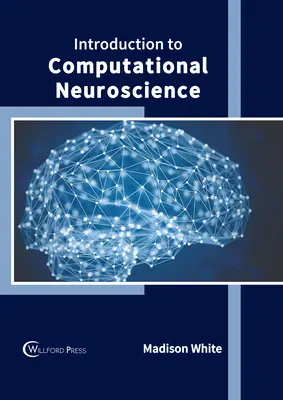 Introduction aux neurosciences computationnelles - Introduction to Computational Neuroscience