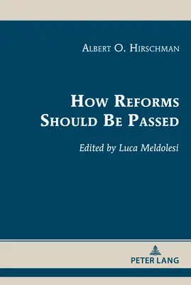 Comment les réformes devraient être adoptées - How Reforms Should Be Passed