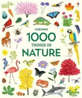 1000 choses dans la nature (Watson Hannah (EDITOR)) - 1000 Things in Nature (Watson Hannah (EDITOR))