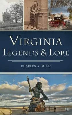 Légendes et traditions de Virginie - Virginia Legends & Lore