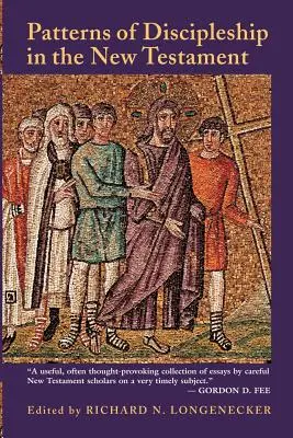 Les modèles de la vie de disciple dans le Nouveau Testament - Patterns of Discipleship in the New Testament
