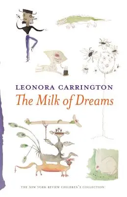 Le lait des rêves - The Milk of Dreams