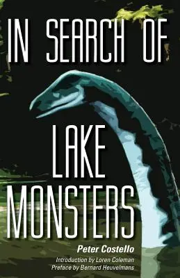 À la recherche des monstres lacustres - In Search of Lake Monsters