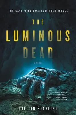 La mort lumineuse - The Luminous Dead