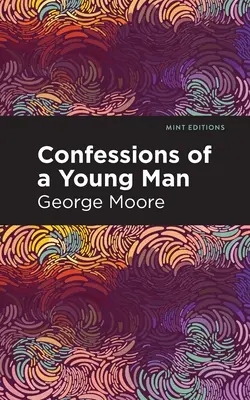 Confessions d'un jeune homme - Confessions of a Young Man