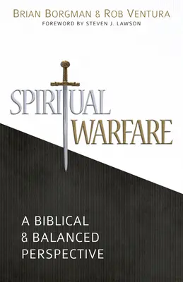 Le combat spirituel : Une perspective biblique et équilibrée - Spiritual Warfare: A Biblical and Balanced Perspective