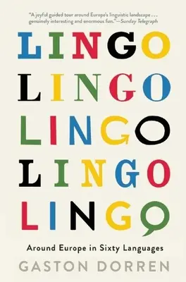 Lingo : Le tour de l'Europe en soixante langues - Lingo: Around Europe in Sixty Languages