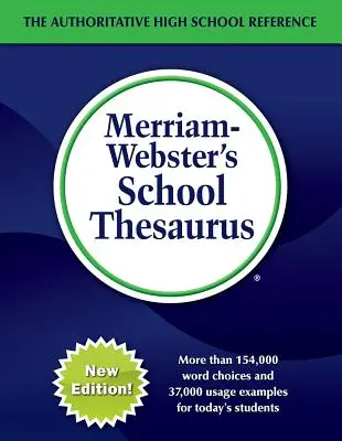 Thésaurus scolaire de Merriam-Webster - Merriam-Webster's School Thesaurus