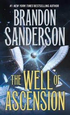 Le puits de l'ascension : Le deuxième tome de Mistborn - The Well of Ascension: Book Two of Mistborn