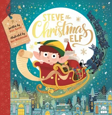 Steve l'elfe de Noël - Steve the Christmas Elf