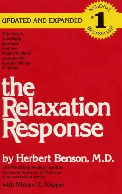 La réaction de relaxation - The Relaxation Response