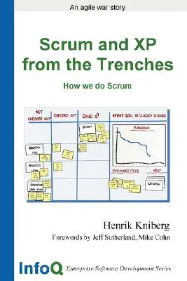 Scrum et XP sur le terrain - Scrum and XP from the Trenches