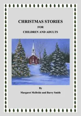 Histoires de Noël pour enfants et adultes - Christmas Stories for Children and Adults