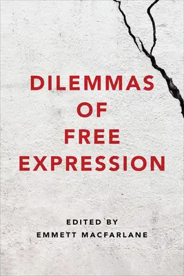 Dilemmes de la liberté d'expression - Dilemmas of Free Expression