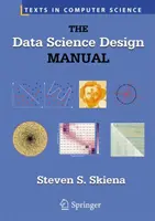 Manuel de conception en science des données - The Data Science Design Manual