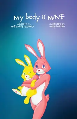 Mon corps est à moi - My Body is Mine
