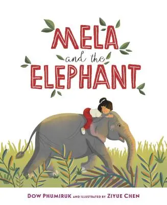 Mela et l'éléphant - Mela and the Elephant