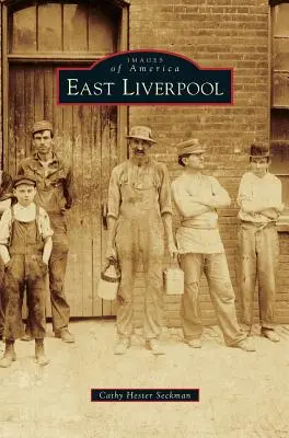 Liverpool Est - East Liverpool