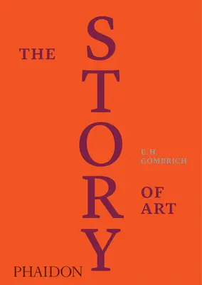 L'histoire de l'art, édition de luxe - The Story of Art, Luxury Edition