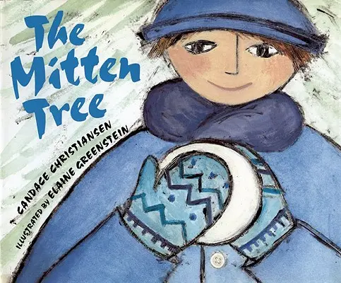 L'arbre à mitaines - The Mitten Tree